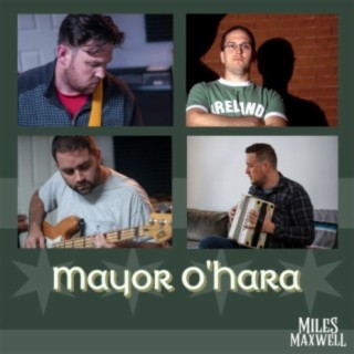 Mayor O'Hara (feat. Gary Zimmer & Don Shea)