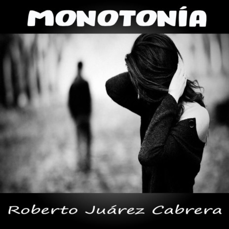 Monotonía | Boomplay Music