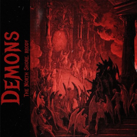 Demons ft. brody | Boomplay Music