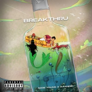 breakthru (feat. kaandiid)