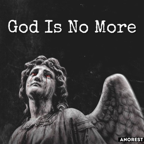 God Is No More | Boomplay Music