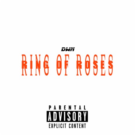 Ring of Roses | Boomplay Music