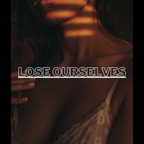 Lose Ourselves (Trap R&B Instrumental) | Boomplay Music