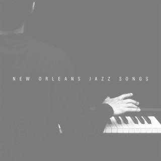 New Orleans Jazz Songs to Soothes The Senses