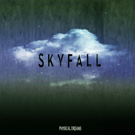 Skyfall Three | Boomplay Music