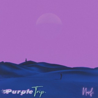 Purple Trip.