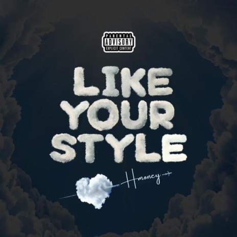 Like Your Style | Boomplay Music