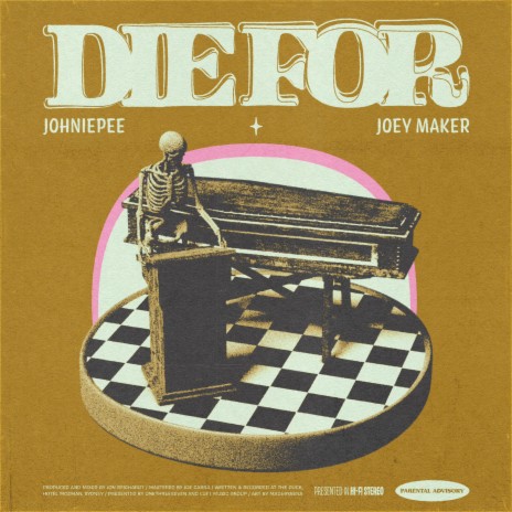 Die For ft. Joey Maker | Boomplay Music