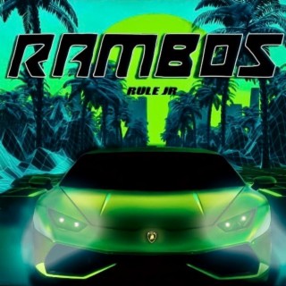 Rambos ft. Rule lyrics | Boomplay Music