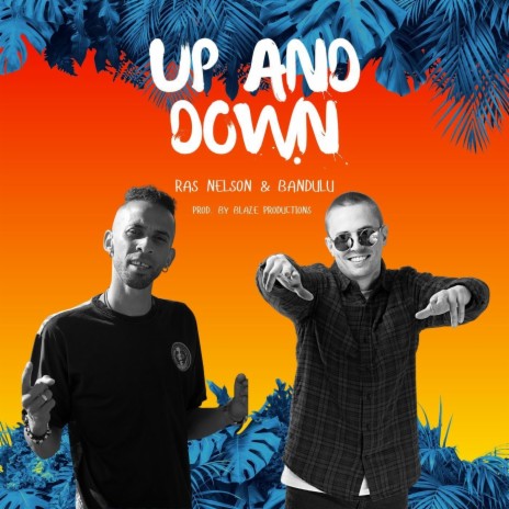 Up And Down ft. Bandulu | Boomplay Music