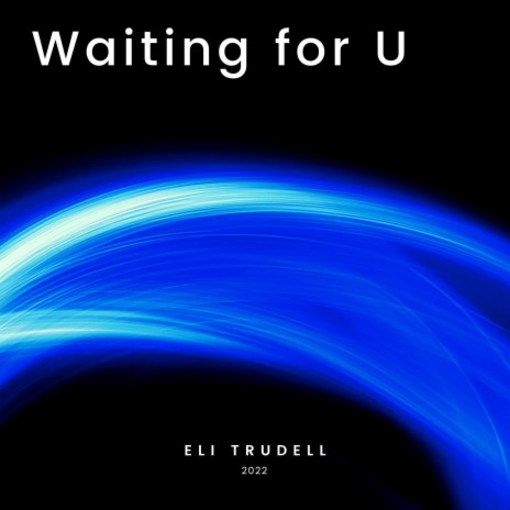 Waiting for U | Boomplay Music