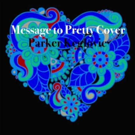 MESSAGE TO PRETTY | Boomplay Music