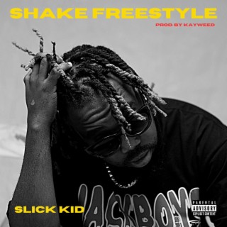 Shake Freestyle