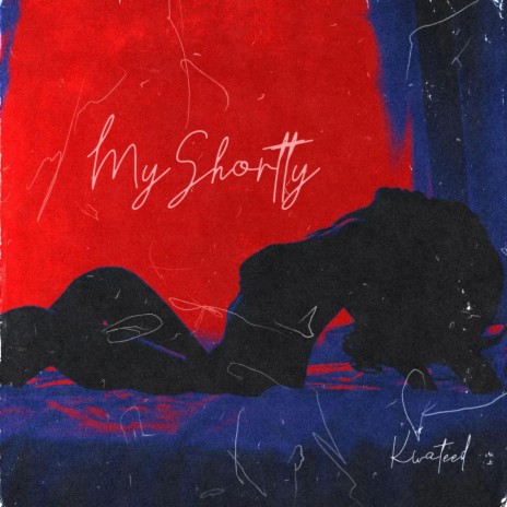 My Shorty | Boomplay Music