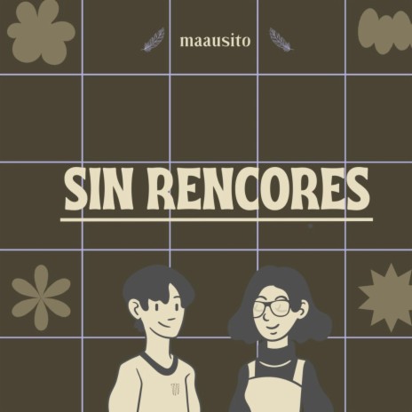 Sin Rencores | Boomplay Music