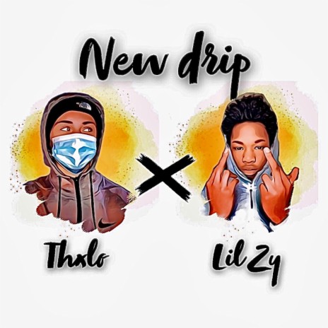 NEW DRIP (feat. Lil Zy) | Boomplay Music