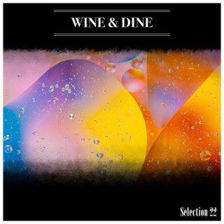 Wine & Dine Selection 22