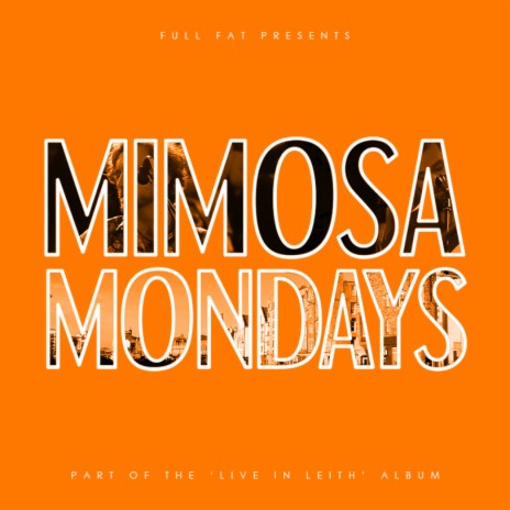 Mimosa Mondays (Radio Edit)