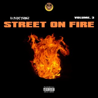 Street On Fire 3