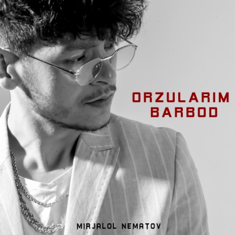 Orzularim Barbod | Boomplay Music