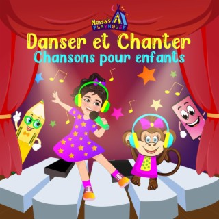 Danser et Chanter | Chansons pour Enfants