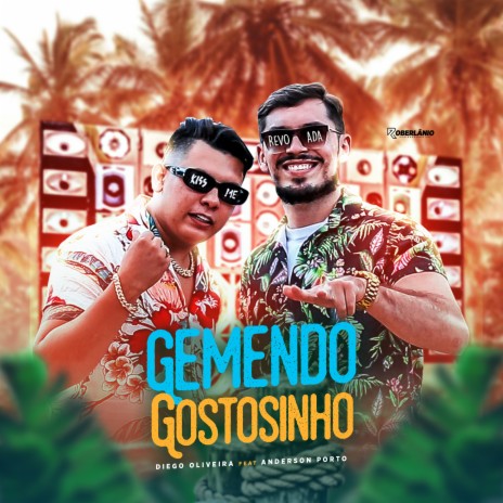 Gemendo Gostosinho ft. Anderson Porto | Boomplay Music