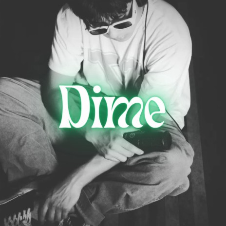 Dime ft. Bief | Boomplay Music