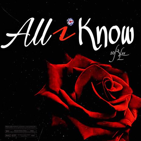 All i know | Boomplay Music