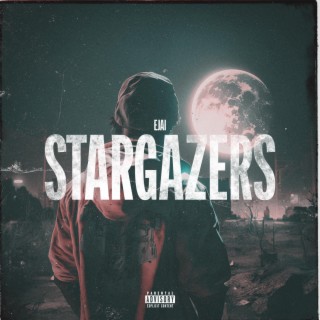 STARGAZERS lyrics | Boomplay Music