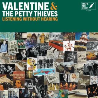 Valentine & The Petty Thieves