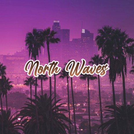 North Waves | Boomplay Music