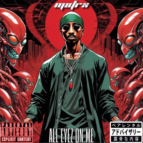 ALL EYEZ ON ME | Boomplay Music