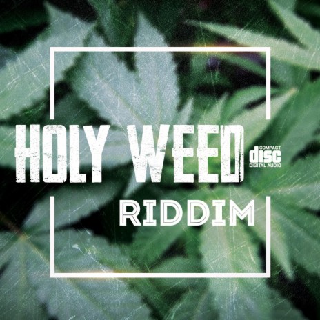 Holy Weed | Boomplay Music
