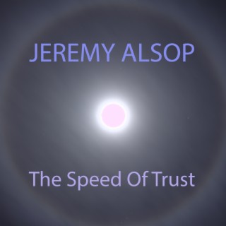 The Speed Of Trust (Album Version)