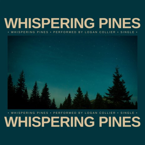 Whispering Pines | Boomplay Music