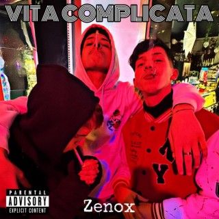 VITA COMPLICATA ft. x£non lyrics | Boomplay Music