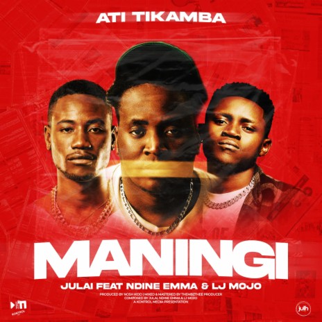 Ati Tikamba Maningi ft. Ndine Emma & LJ Mojo | Boomplay Music