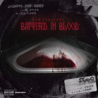 Baptized In Blood