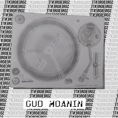 Gud Moanin | Boomplay Music