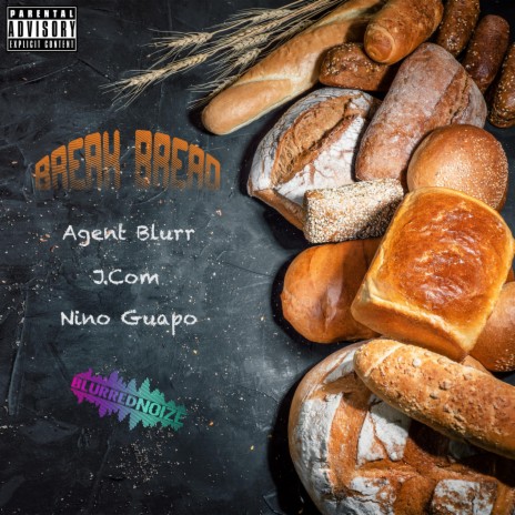 Break Bread (feat. J.Com & Nino Guapo) | Boomplay Music