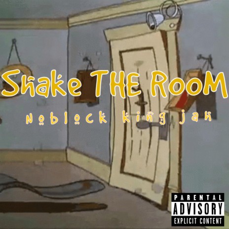 Shake The Room | Boomplay Music