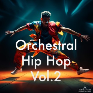 Orchestral Hip Hop, Vol. 2