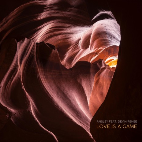 Love Is a Game (feat. Devin Renee) | Boomplay Music