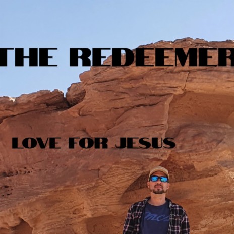 The Redeemer | Boomplay Music