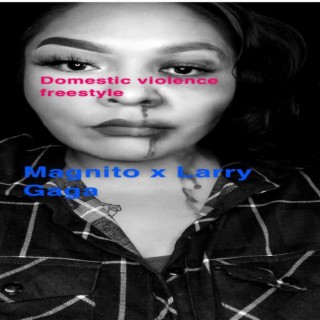 Domestic Violence Freestyle