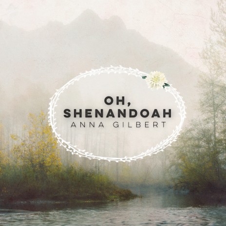 Oh, Shenandoah | Boomplay Music