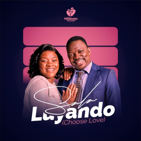 Sala Luyando (Choose Love) | Boomplay Music