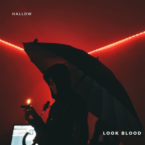 Look Blood | Boomplay Music