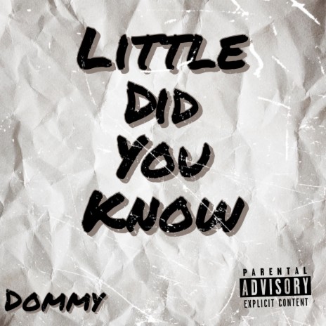 Little Did You Know | Boomplay Music