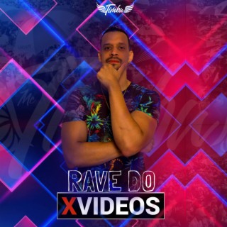 Rave do Xvideos lyrics | Boomplay Music